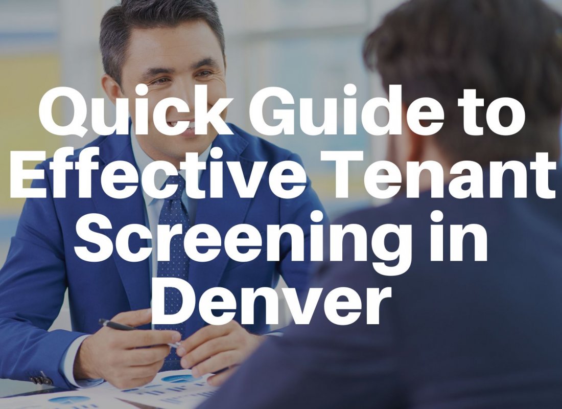 Quick Guide to Effective Tenant Screening in Denver