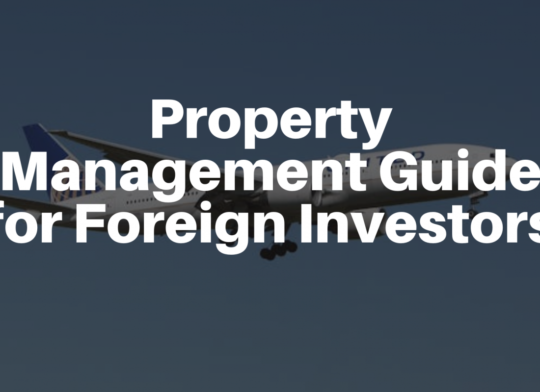 Property Management Guide for Foreign Investors