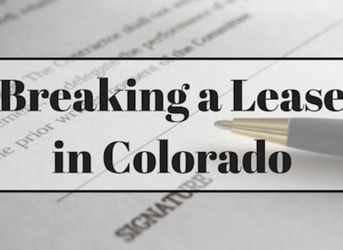 Important Details About Breaking a Lease in Colorado