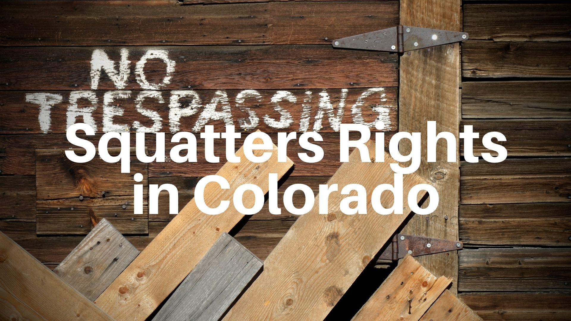 Squatters Rights Colorado (A Complete Guide) page sep sitename